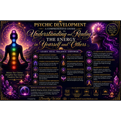 Psychic Development - A Comprehensive Course in Understanding and Reading the Energy in Yourself and Others *Chakras, Auras, Energy Fields - Digital Download