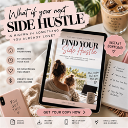 guide to finding your side hustle