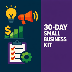 30-Day Small Business Kit Starter - Digital Download