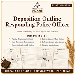 Deposition Outline: Responding Police Officer, Texas - Digital Download