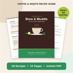 Brew & Muddle: The Home Café & Mojito Guide - Digital Download