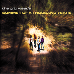 The Grip Weeds “Summer of a Thousand Years (Anniversary Editon)” MP3 - Digital Download