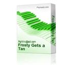 frosty gets a tan