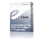 spell for a man to engender love in a woman