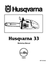 husqvarna 33 chainsaw workshop  manual