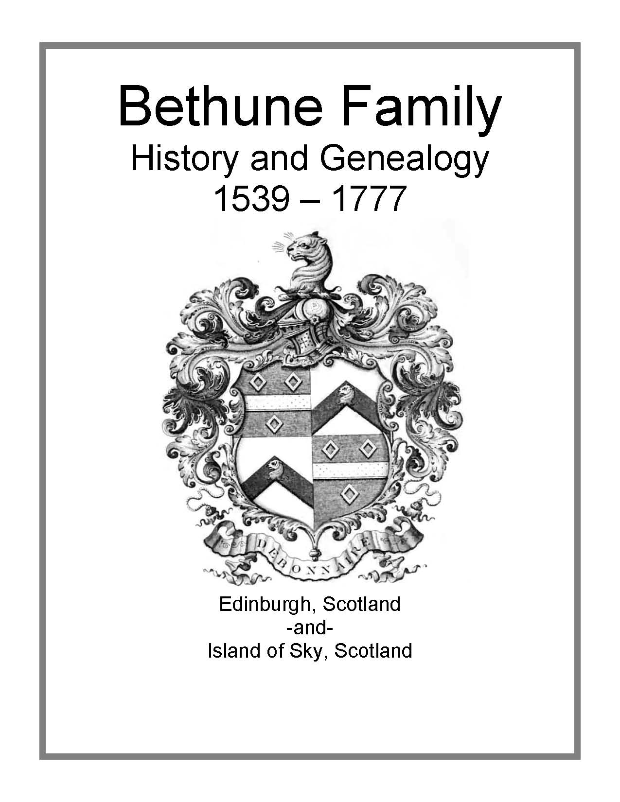 Bethune Family History and Genealogy eBooks History
