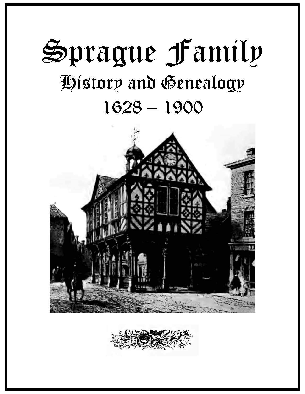 Sprague Family History and Genealogy eBooks History