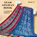 Star Afghan Book | Star Book 17 | American Thread Company DIGITALLY RESTORED PDF - Digital Download