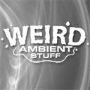 weird ambient stuff