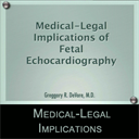 medical-legal implications of fetal echocardiography