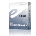 he still speaks audio book