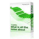 What is all the noise about - Digital Download