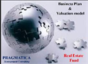 private equity-venture capital fund valuation model & business plan. a real estate fund case