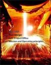 is-it project office set-up in complex environment. a post-merger case