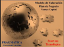 Venture Capital - private equity. Modelo de Valoracin. Entrada en Nuevo Negocio (start-up) - Digital Download