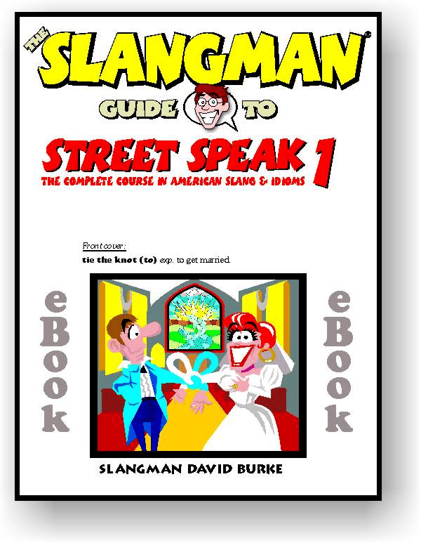 The Slangman Guide to Street Speak 1 (PDF) - Digital Download
