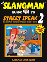The Slangman Guide to Street Speak 2 (MP3) - Digital Download