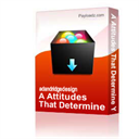 a attitudes that determine your destiny