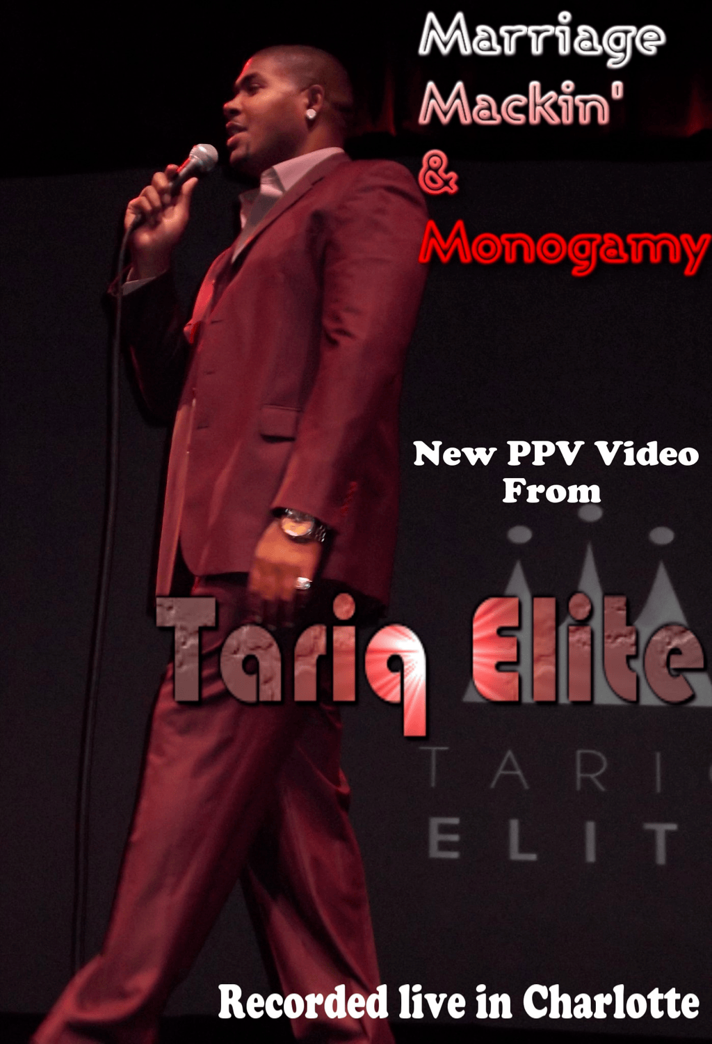 marriage,mackin,and monogamy-live in charlotte