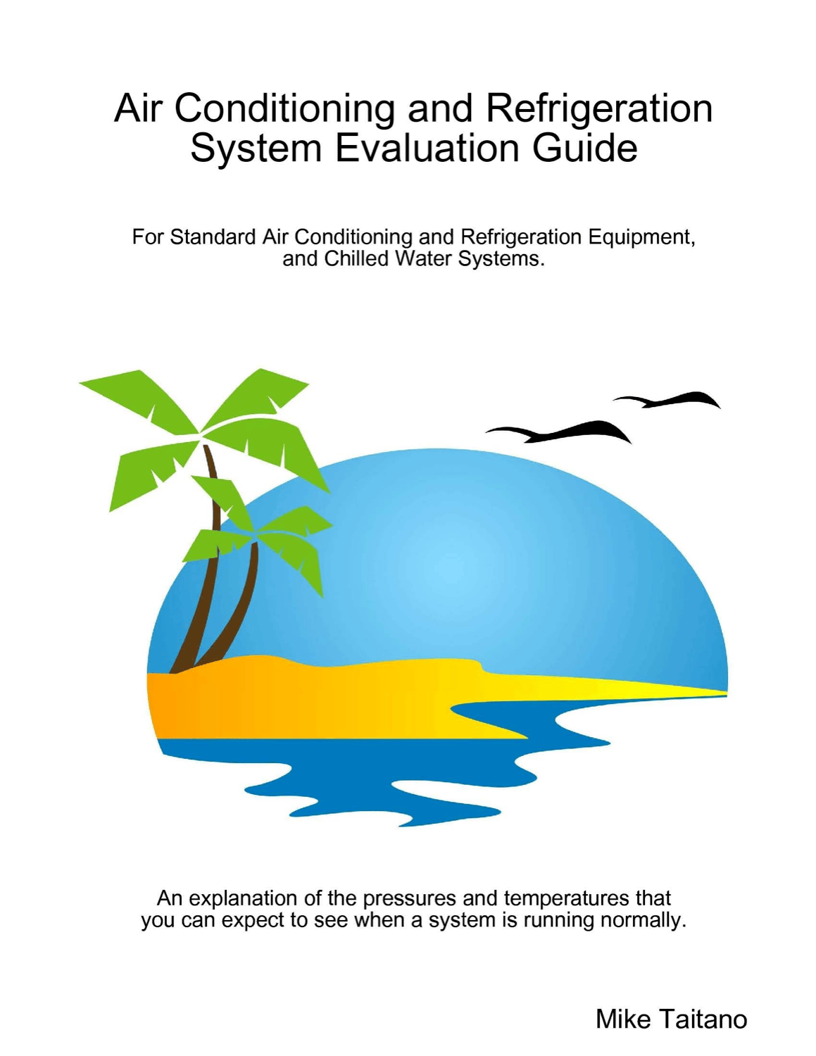Air Conditioning and Refrigeration System Evaluation Manual - Digital Download