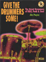 Give The Drummers Some! - 276 page digital book with photos + 100 mp3 drum beat audio files - Digital Download